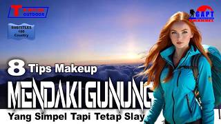 8 Simple Makeup Secrets to Stay Sleek While Climbing Mountains screenshot 3