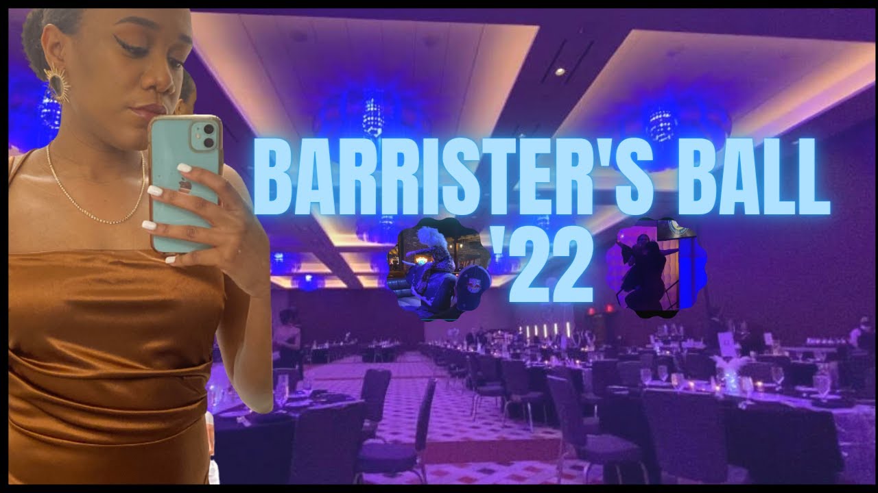 Barristers Ball '22, Diary Entry 10 WHITNEY'S SCRIPT YouTube