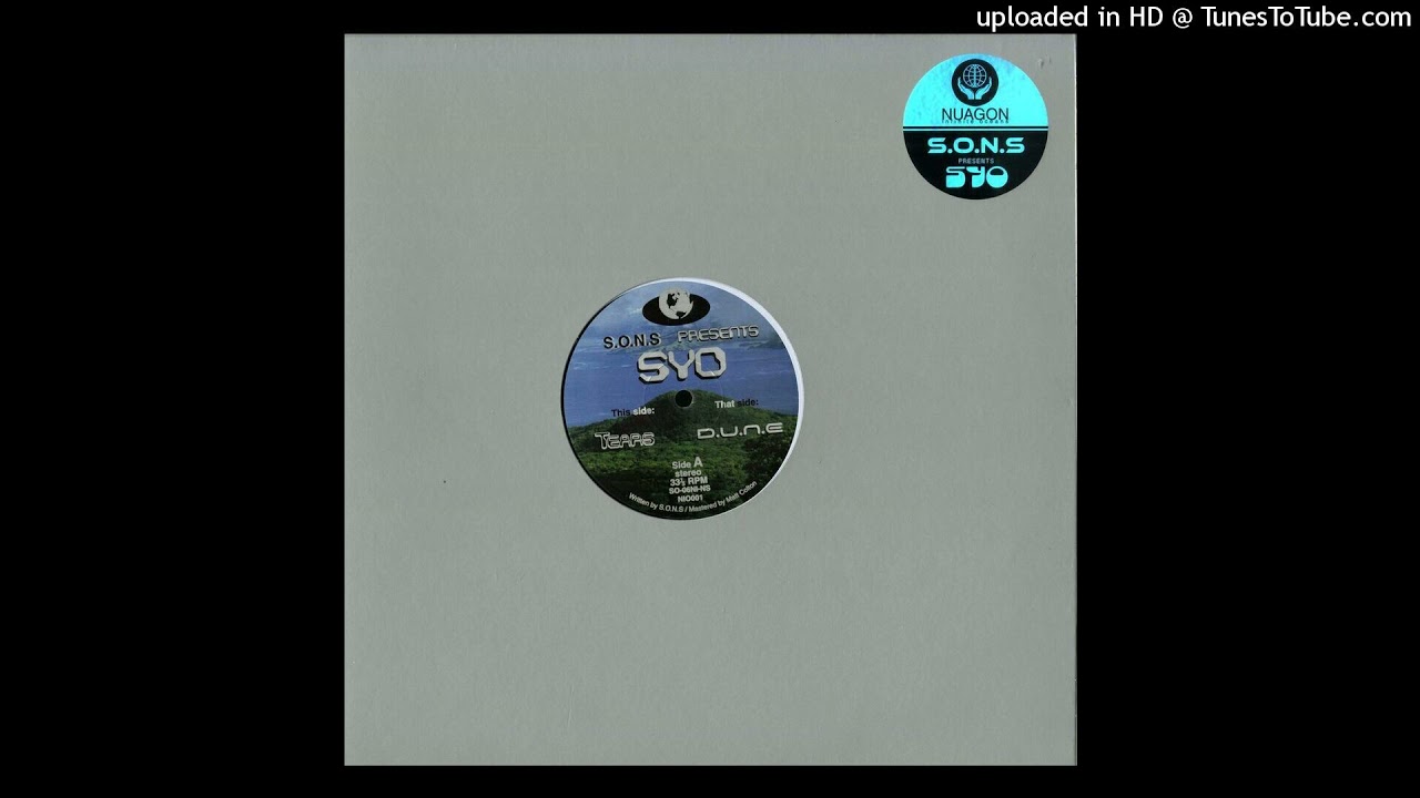 Watch S.O.N.S presents SYO - Tears on YouTube Watch S.O.N.S presents SYO - Tears on YouTube