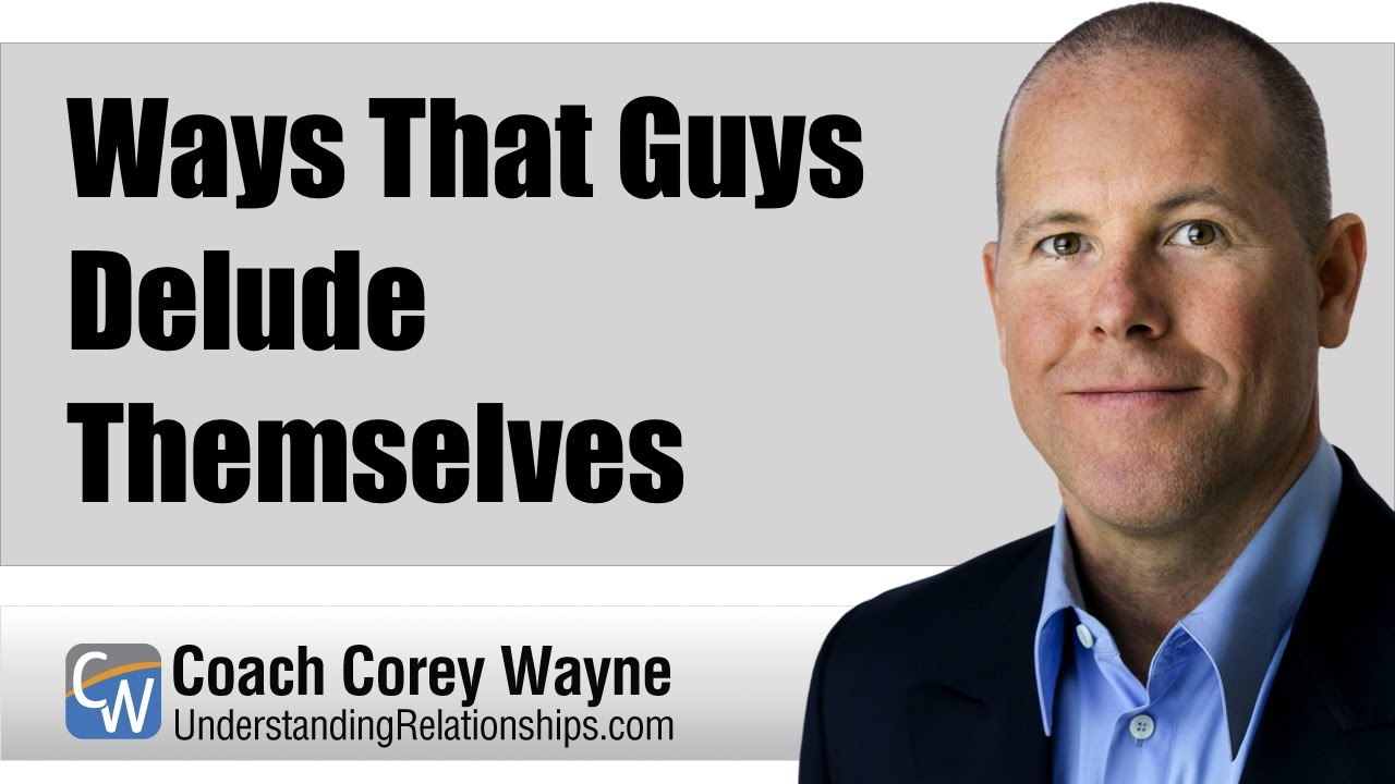 successful synonym Ways That Guys Delude Themselves