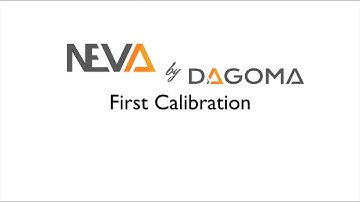 Step 3: First Calibration of your NEVA