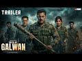 Battle Of Galwan - Official Trailer | Salman Khan | Govinda | Chitrganda Singh | Concept Trailer