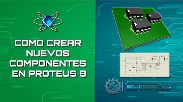 COMO CREAR NUEVOS COMPONENTES en PROTEUS 8 🕹️