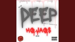 Deep  Remix Freestyle