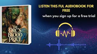 The Orc’s Blood Price Audiobook | Dark Monster Romance Story by Sylvia S. Gravehorn