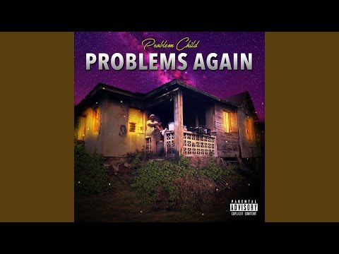 Problem Child - Nasty up