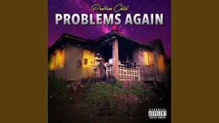 Nasty up - Problem Child