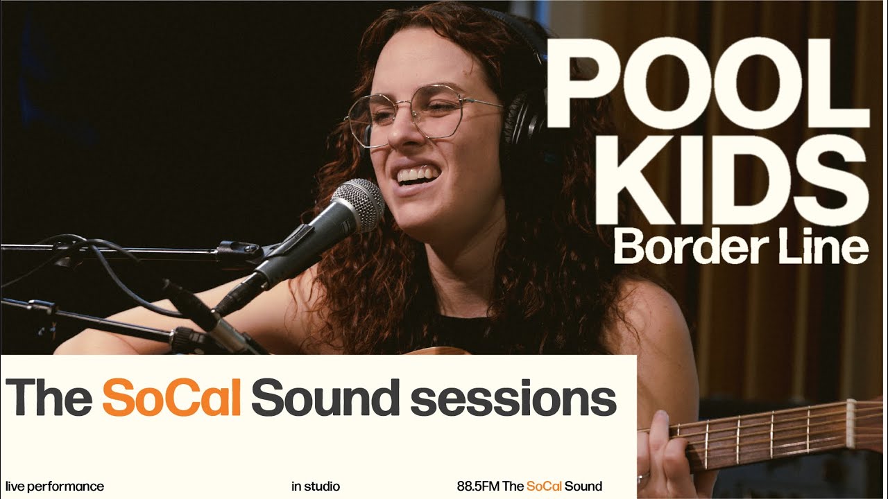 Pool Kids - Borderline (ПРЯМОЕ ВИДЕО на 88.5FM The SoCal Sound)