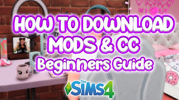 How To Download Mods & Custom Content For The Sims 4 - Beginner