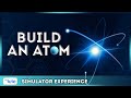 How To Build An Atom? | Structure Of An Atom | PhET Simulator | letstute