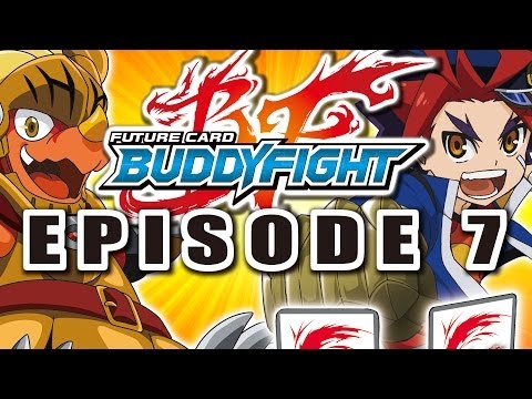 [Episode 7] Future Card Buddyfight Animation