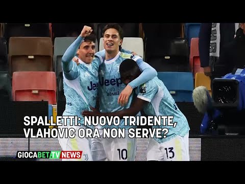 Video Juventus - Spalletti: nuovo tridente, Vlahovic ora non serve?