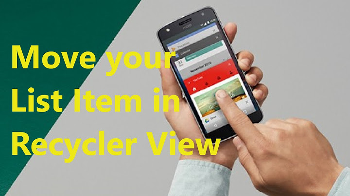 Moving List Item position in RecyclerView | Android Fundamentals | Android |