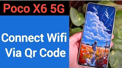 How to connect WiFi via QR code, Poco X6 5G me Bina password ke Wi Fi connect kaise karen