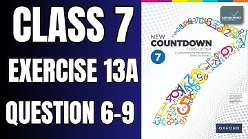 Class 7 Exercise 13A Question 6-9 oxford new countdown book 7 third edition #mathematics