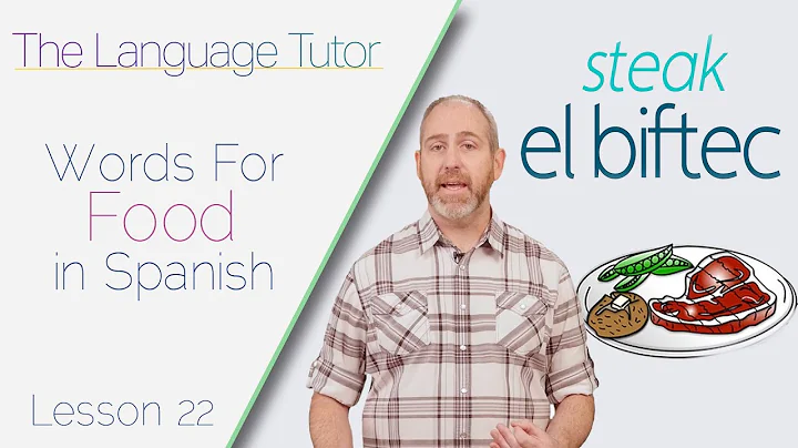 Aprende vocabulario sobre comida en español
