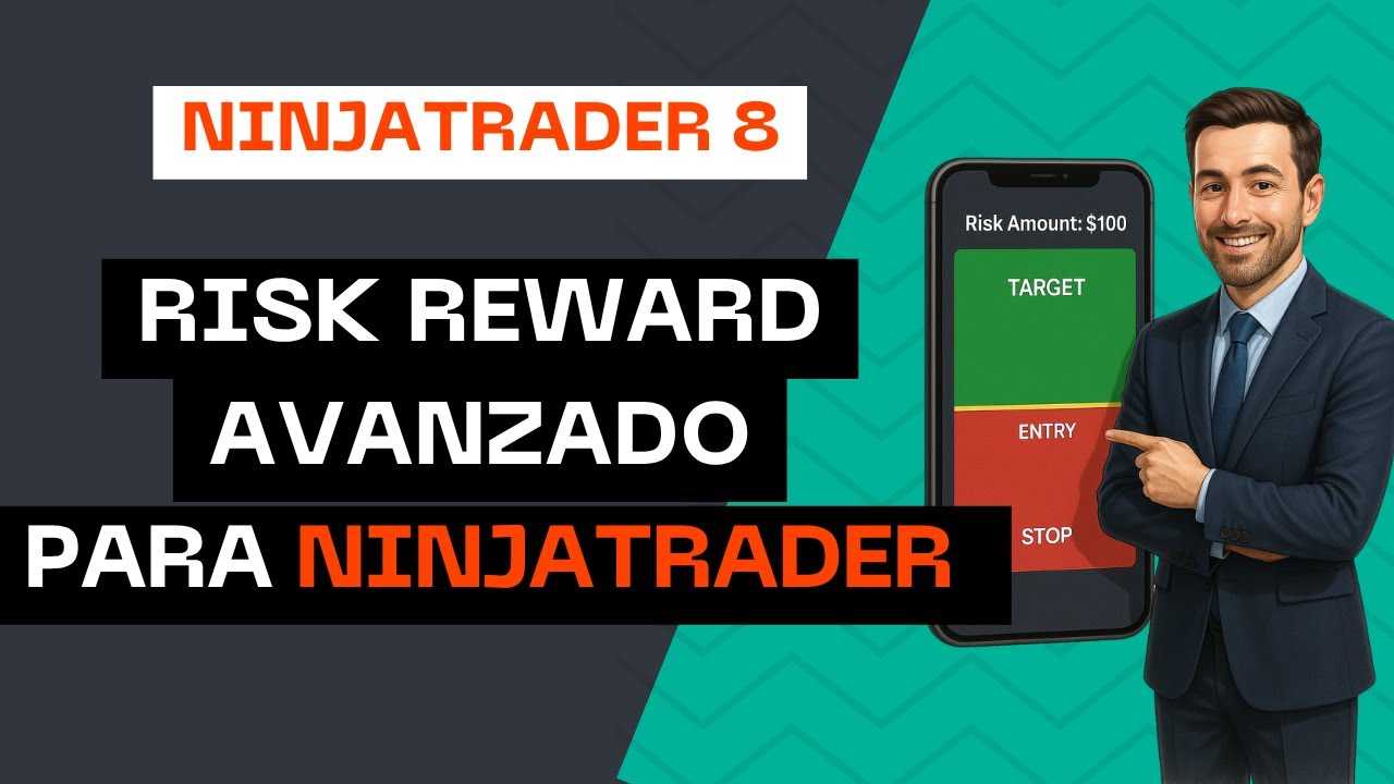 [NUEVA VERSIÓN +V3.13] ADVANCED RISK REWARD para NINJATRADER 8 a $50 ...