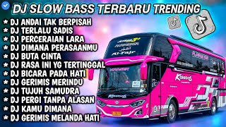 Download lagu DJ SLOW FULL BASS TERBARU TRENDING • TERLALU SADIS • ANDAI TAK BERPISAH || DJ TIKTOK TERBARU VIR4L