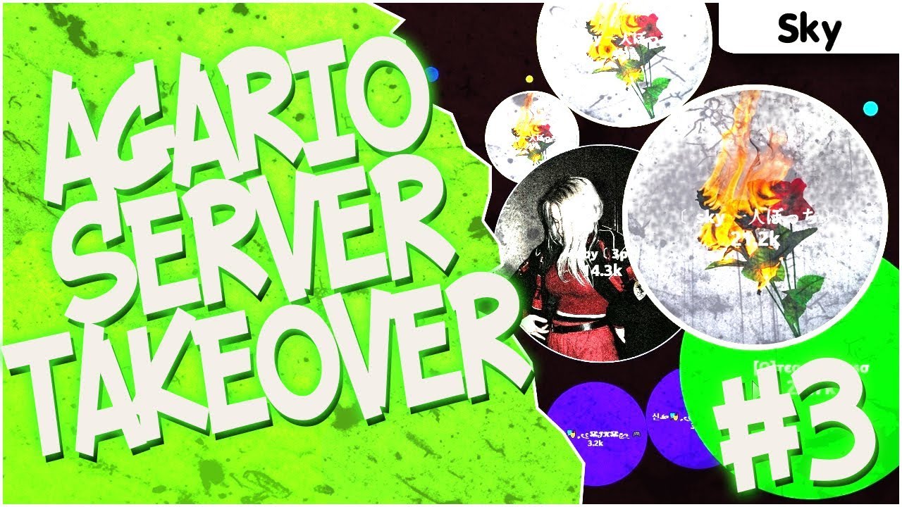 Moby & Sky ' SERVER TAKEOVER S02E03 ' | Agar.io