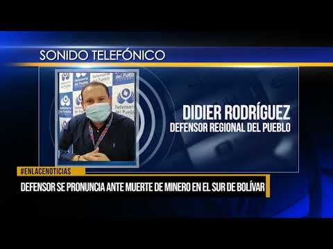 Defensor se pronuncia ante muerte de minero en el Sur de Bolivar