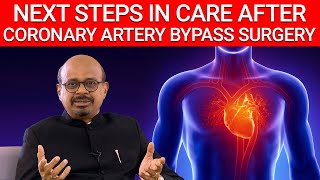 Next Steps in Care after a Coronary Artery Bypass Grafting | Star Health | English