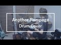 Another Rampage - ストレイライト / Drum Cover