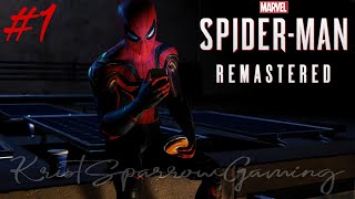 Spiderman Remastered Gameplay Walkthrough Part 1 4k - No Commentary #spiderman #spidermanremastered 