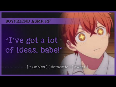 Boyfriend talks cute date ideas with you (ASMR RP M4A) 💓 [rambles] [domestic] [sweet]