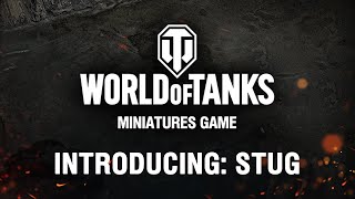 INTRODUCING: StuG III Ausf. G | World of Tanks: Miniatures Game