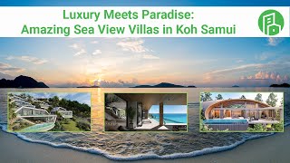 Explore three new luxury villas in Koh Samui Interesting Asia