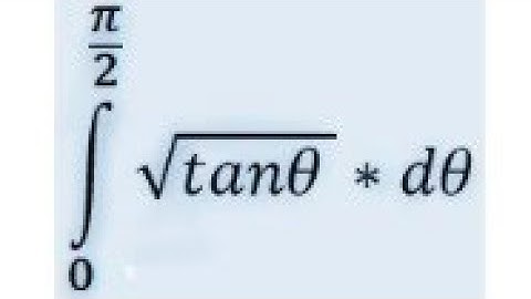 Integration of 0 to π/2 √tanx dx