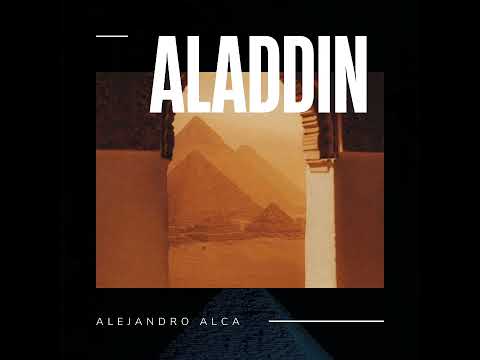 Alejandro Alca - Aladdin (Original mix)