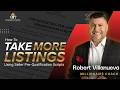 How To Take More Listings Using Seller Pre-Qualification Scripts | Robert Villanueva