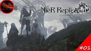 NieR Replicant Playthrough #01 - The Journey Begins (No Commentary)
