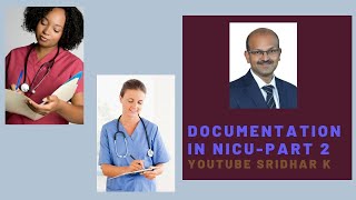 An introduction to documentation in the NICU. Part 2, nursing notes. #documentation #medicalnotes