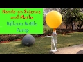 Balloon Bottle Pump | Marathi