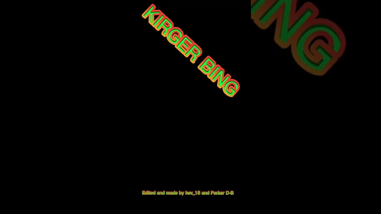 KIRGER BING OFFICIAL AUDIO (ORIGINAL MIX) WRITTEN BY hev_15 AND Parker D-B  Vocals by Ryan