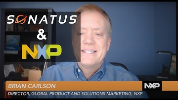 Executive Spotlight: Brian Carlson from NXP Semiconductors on working with Sonatus