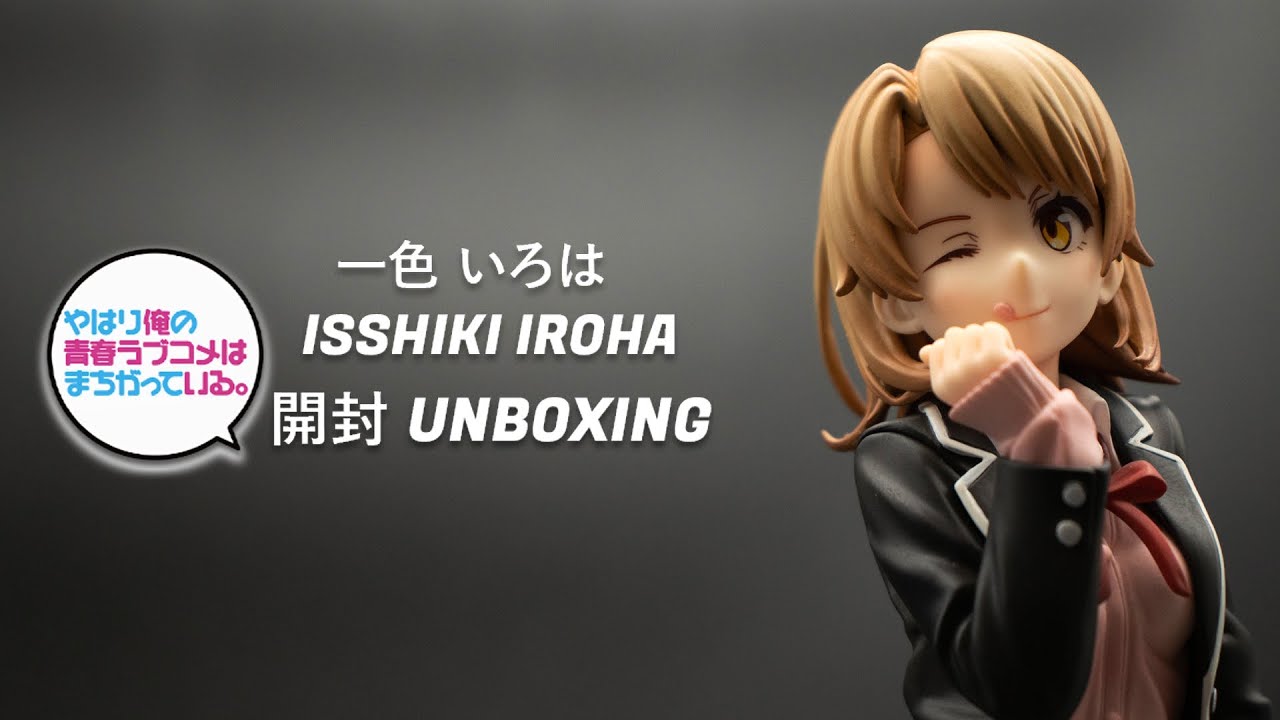 Iroha Isshiki (Oregairu) Figure (Nendoroid and AMAKUNI) Unboxing and Review  