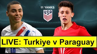 Turkiye v Paraguay LIVE watch-along l FIFA World Cup 2026