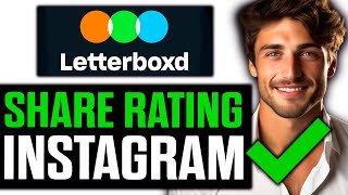 How To Share Letterboxd Rating on Instagram (2025) screenshot 5