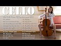 3 horas maior violoncelo amor canções instrumental 🎻Música relaxante CELLO romântica bonita