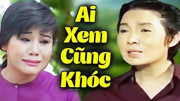 Ai Xem Cũng Khóc Thương Vũ Linh Tài Linh | Tuồng Cải Lương Vũ Linh Tài Linh Hay Nhất