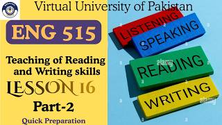 Eng 515| Lesson 16 Part-2| Virtual University of Pakistan