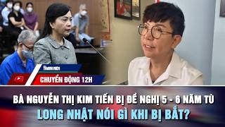 Download lagu 12H NEWS UPDATE 5/21: Nguyen Thi Kim Tien Faces Recommended 5-6 Year Prison Sentence | What Did L...