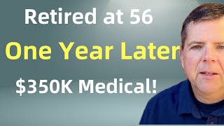 One Year Into Retirement At 56 What Went Wrong And Right?