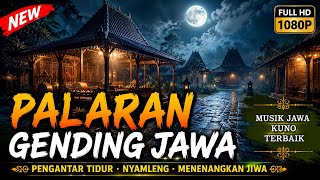 🔥 Gending Jawa Lawas Paling Merdu | Full Album Nostalgia • Suara Bening & Enak Didengar