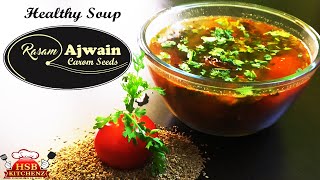 Ajwain Rasam |Healthy Soup For Cold & Digestion |ஓம ரசம் | Vamu Rasam |Carom seeds(omam) for Babies