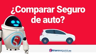 Auto Compara 23 Aseguradoras - Consejos para Elegir Seguros para Autos - Ahorra Seguros Auto Compara 23 Aseguradoras - Consejos para Elegir Seguros para Autos - Ahorra Seguros