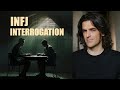 Are infjs interrogating or just inquisitive